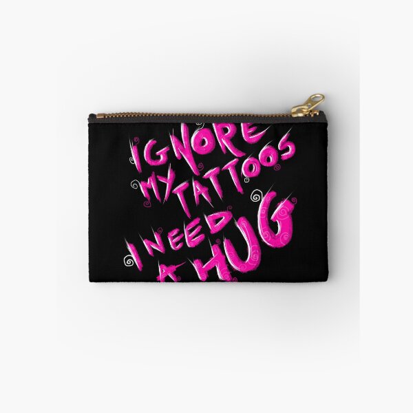 Item preview, Ignore my tattoos I need a hug. designed and sold by michal.m.C..
