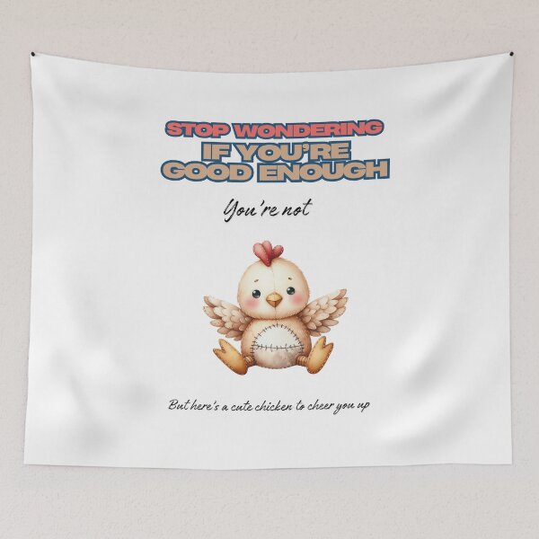 Item preview, You're Not Enough - Chicken Edition designed and sold by SarcasticThread.