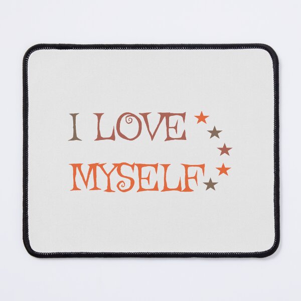 Item preview, I love myself designed and sold by Designfs.