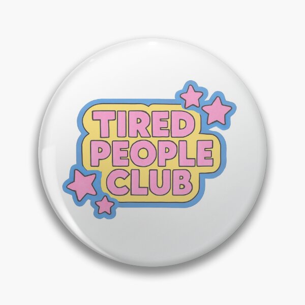 Aperçu de l'œuvre Tired People Club – Design typographique esthétique pastel mignon créée et vendue par Designed By Joey.
