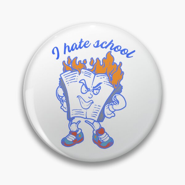 Item preview, I hate school designed and sold by Short Stories Me.
