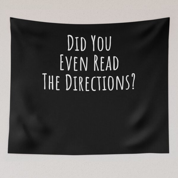 Item preview, Did you even read directions? Funny teacher humor attitude designed and sold by snowry.
