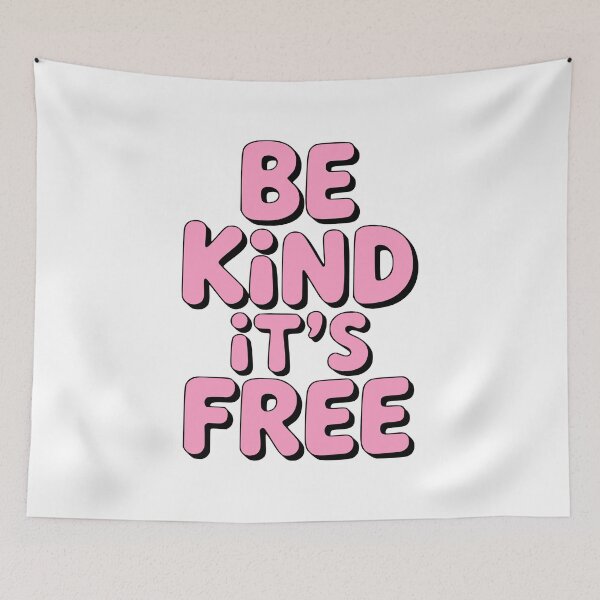 Item preview, Be Kind It's Free! Pink Girly designed and sold by PMCreative.