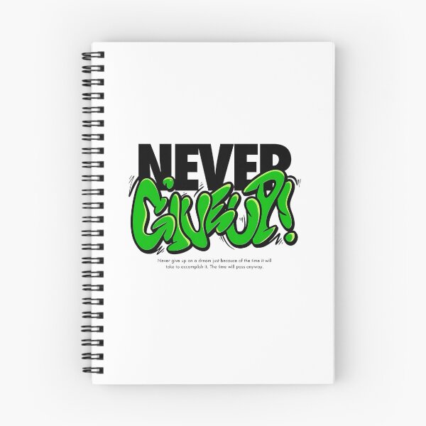 Item preview, Never Give Up – Graffiti Power designed and sold by SAsi666.