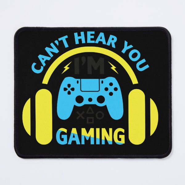 Item preview, Can’t Hear You, I’m Gaming – Gamer Headset & Controller Design designed and sold by RespawnArt 95.