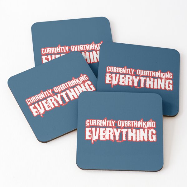 Item preview, Currently Overthinking Everything designed and sold by DAFIN.