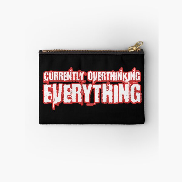 Item preview, Currently Overthinking Everything designed and sold by DAFIN.