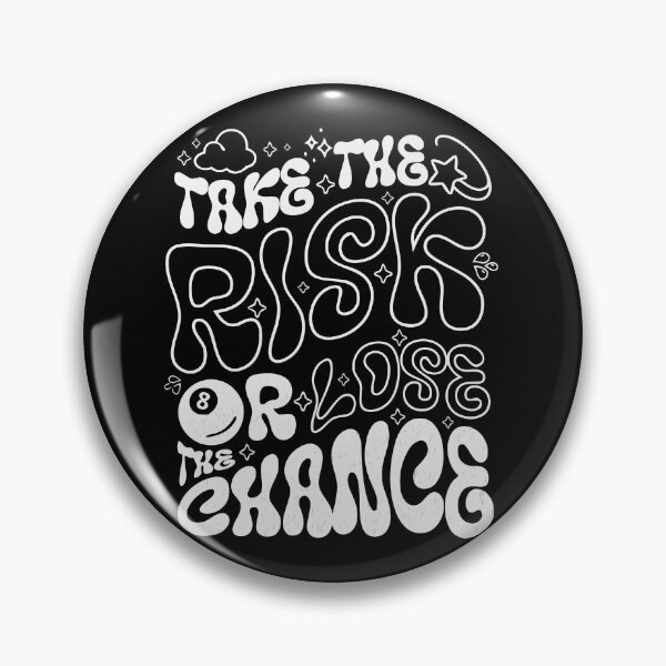 Item preview, Drippy typography - Take the risk or lose the chance designed and sold by trengeee.