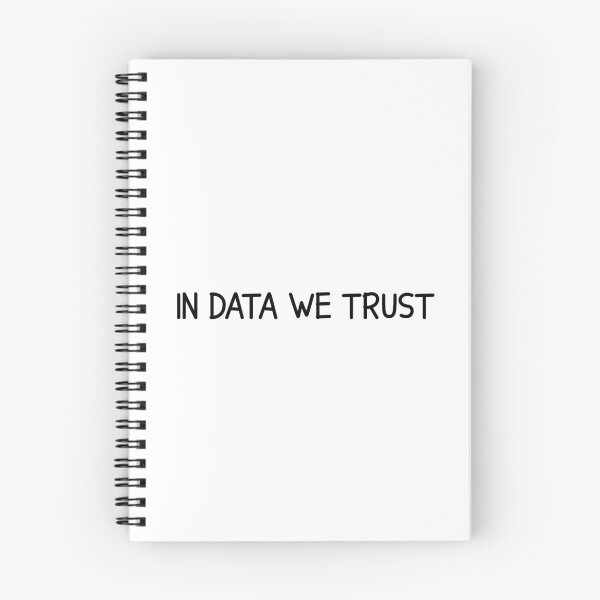 Item preview, In data we trust designed and sold by designing01Ar3.