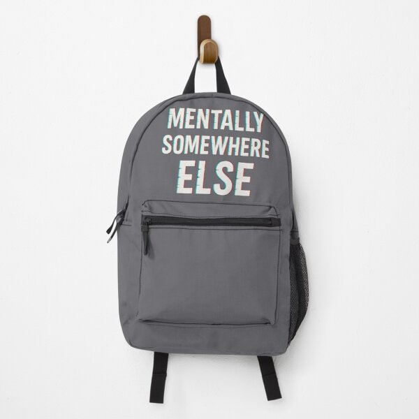 Item preview, Mentally Somewhere Else T-Shirt | Funny Quote Typography Graphic Tee designed and sold by KDesignCrafts.