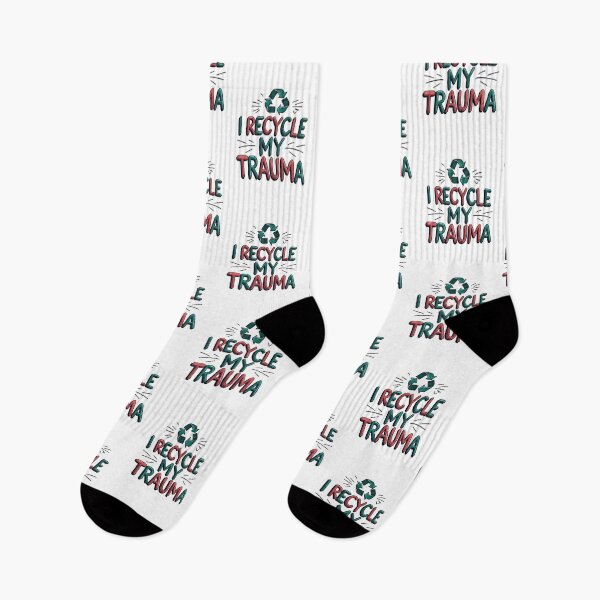 Item preview, I Recycle My Trauma designed and sold by HELLO TIGER.