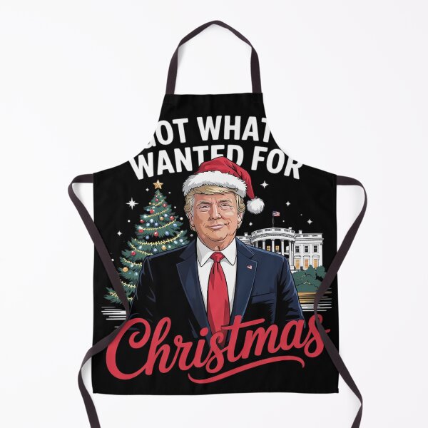Item preview, Got What I Wanted For Christmas Donald Trump 47th President  designed and sold by Charidana.