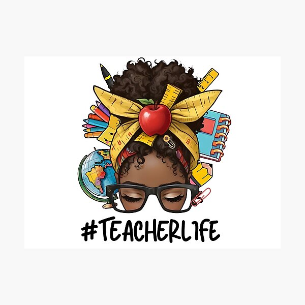 Item preview, #Teacherlife designed and sold by MelanatedWomanPrintDesign.