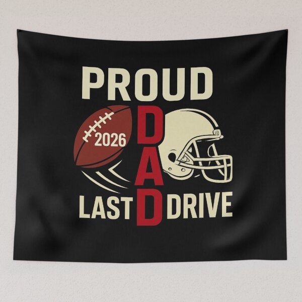 Item preview, Proud Dad – Last Drive Football Tribute designed and sold by Gravly.