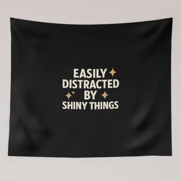 Item preview, Easily Distracted by Shiny Things Shirt – Funny ADHD Neurodivergent T-Shirt designed and sold by Dredg3.