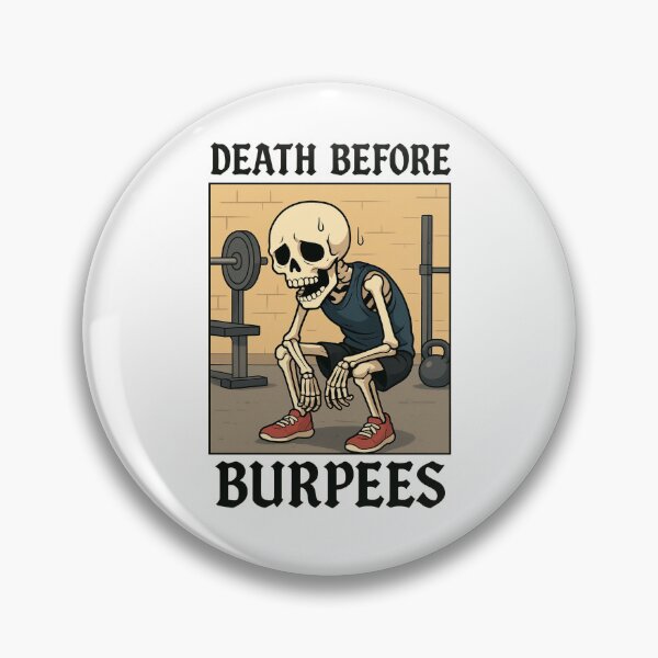 Item preview, Death Before Burpees designed and sold by StaticW0lf Design.