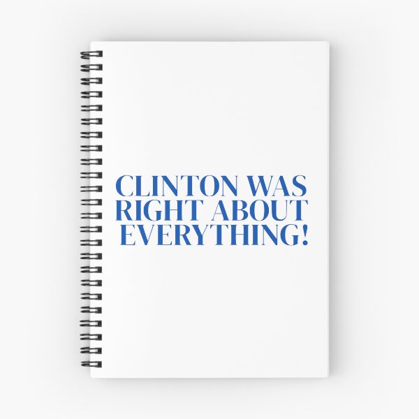 Item preview, Clinton was right about everything designed and sold by annaseditss.