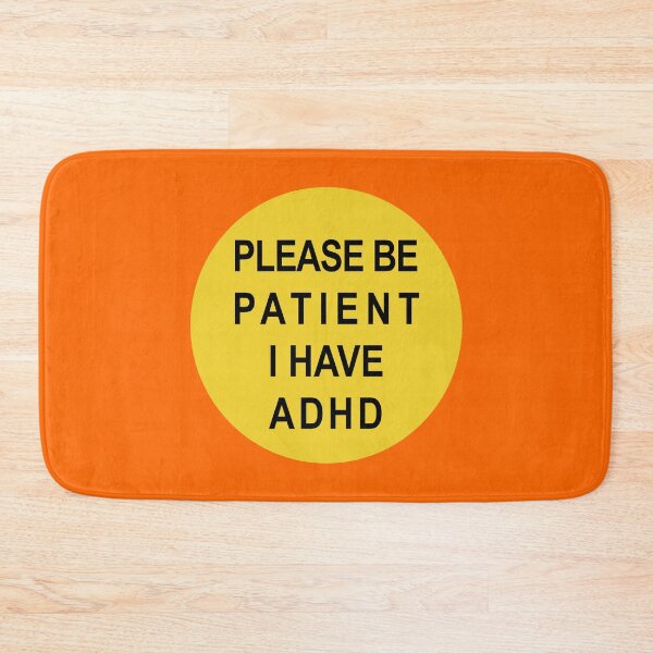 Item preview, Please Be Patient I Have ADHD - Student Classroom Advocacy designed and sold by Feline Rockstars.