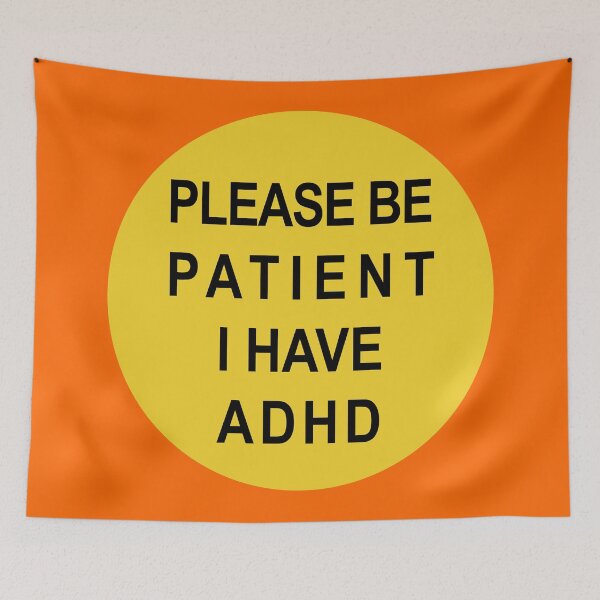 Item preview, Please Be Patient I Have ADHD - Student Classroom Advocacy designed and sold by Feline Rockstars.