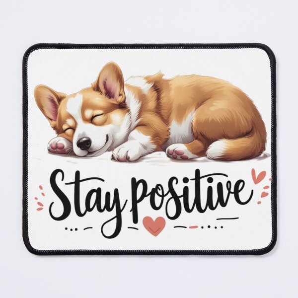 Item preview, Stay Positive Cute Sleeping Corgi Puppy designed and sold by brain-cell.