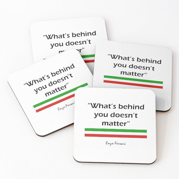 Item preview, Enzo Ferrari – "What’s Behind You Doesn’t Matter" designed and sold by RacerDna.
