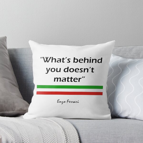 Item preview, Enzo Ferrari – "What’s Behind You Doesn’t Matter" designed and sold by RacerDna.