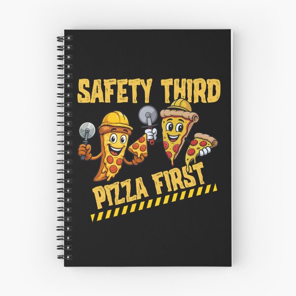 Item preview, Safety Third Pizza First – Funny Pizza & Safety Humor Design designed and sold by PeteLawliiet.