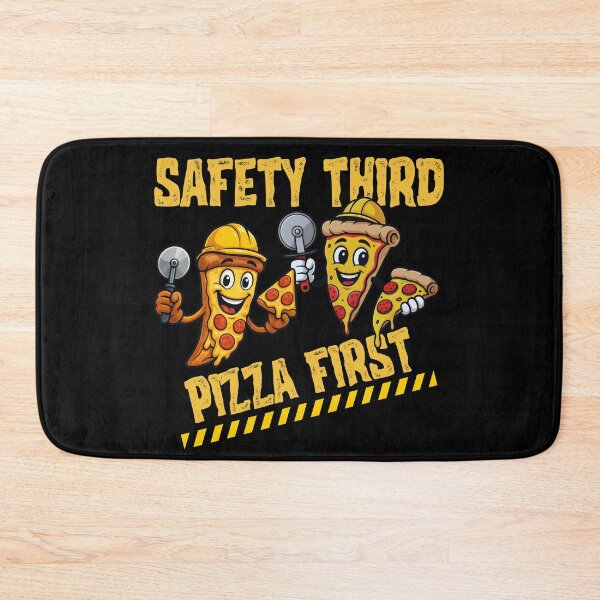 Item preview, Safety Third Pizza First – Funny Pizza & Safety Humor Design designed and sold by PeteLawliiet.