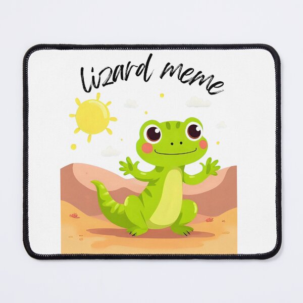 Item preview, lizard meme designed and sold by 4Dart.