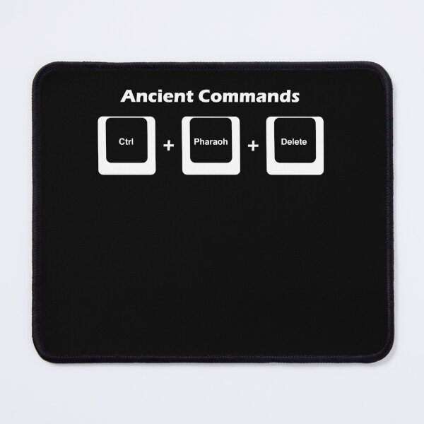 Item preview, Ancient Commands – Ctrl + Pharaoh + Delete | Funny Egyptian Geek Meme T-Shirt designed and sold by Egypt Karoft Tours.