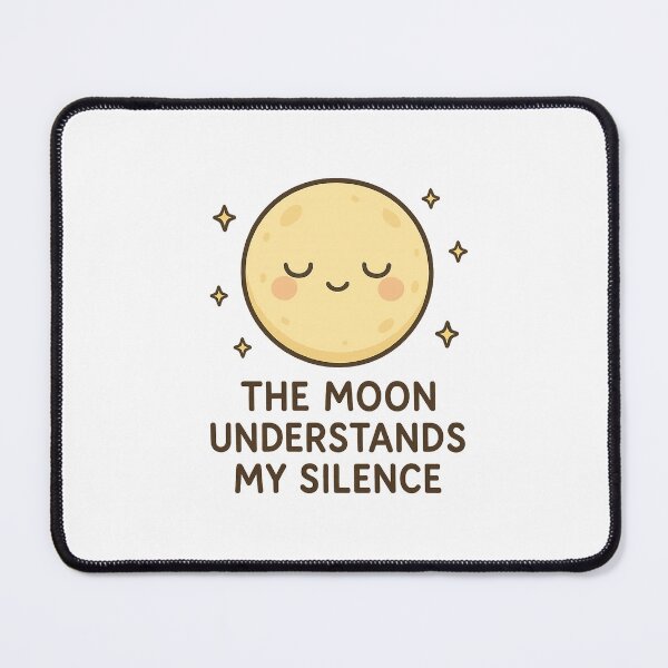 Item preview, Moon Understands My Silence designed and sold by BusDriverCod.