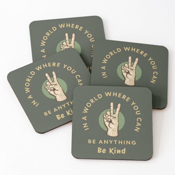 Item preview, In A World Where You Can Be Anything, Be Kind designed and sold by PositivelyPrinted.