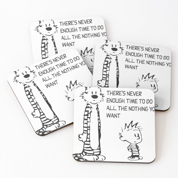 Item preview, Relaxation Philosophy: Never Enough Time Quote designed and sold by ThomasJensen.