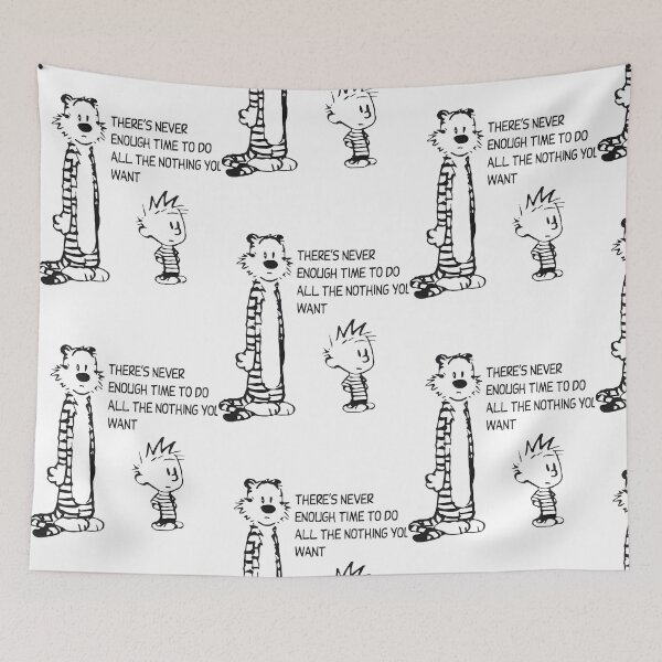 Item preview, Relaxation Philosophy: Never Enough Time Quote designed and sold by ThomasJensen.