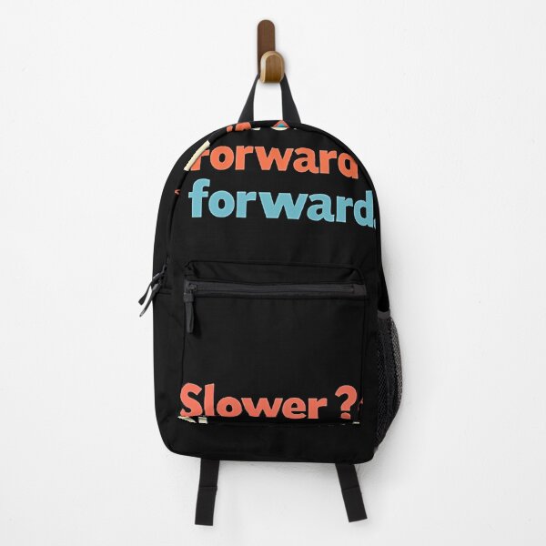 Item preview, Motivational Slower is fine — as long as it’s forward designed and sold by JanChryzostom.