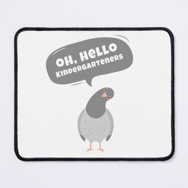 Item preview, Oh Hello Kindergarteners Pigeon | Funny Back to School Teacher Gift designed and sold by egmor.
