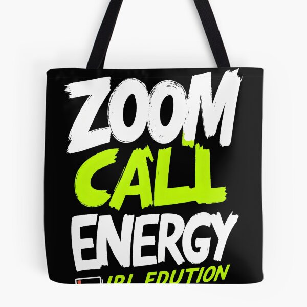 Item preview, Zoom call energy, IRL edition designed and sold by Ahmed Behiry.