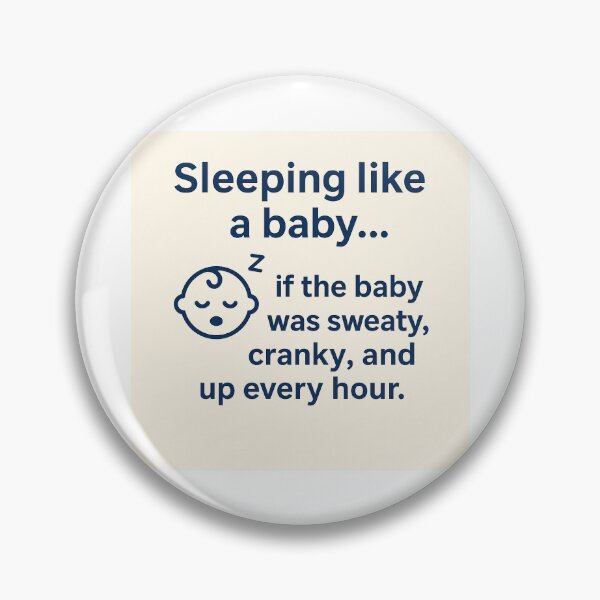 Item preview, Sleeping Like a Baby - Menopause Humor designed and sold by LawrenceDesigns.