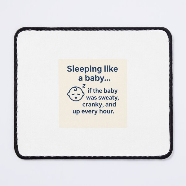 Item preview, Sleeping Like a Baby - Menopause Humor designed and sold by LawrenceDesigns.