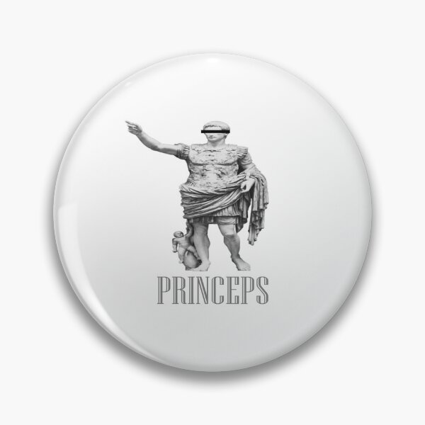 Item preview, Imperator Augustus PRINCEPS cool design designed and sold by Mladen223.