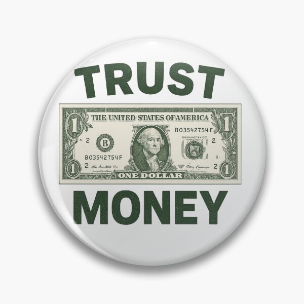 Item preview, Trust Money – Dollar Bill Motivational Design designed and sold by AmeliaKrysiak.