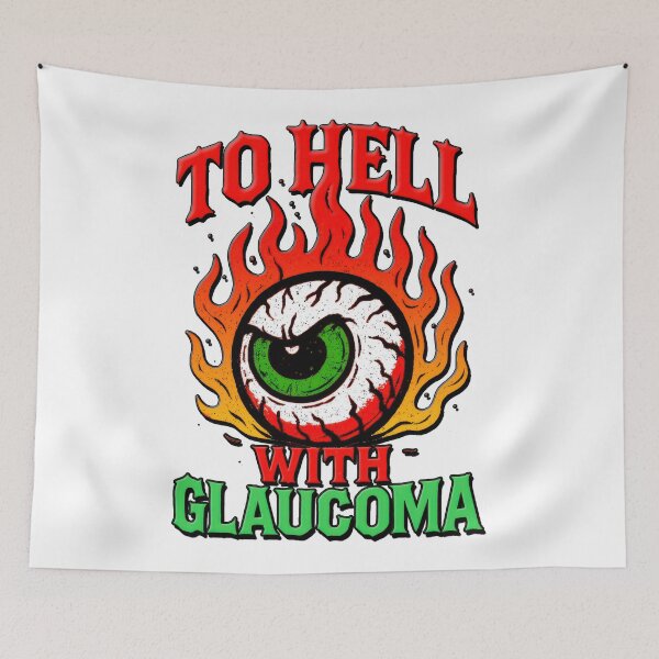 Item preview, To Hell With Glaucoma - With Flames designed and sold by Eyepatch-Jacks.