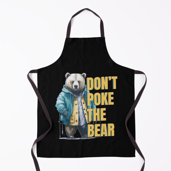 Item preview, Don't Poke The Dressed Bear designed and sold by Verdore.