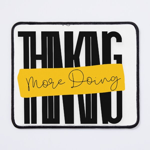 Item preview, Less Thinking More Doing – Motivational Quote T-Shirt designed and sold by THE UNIQUE BWSHOP.