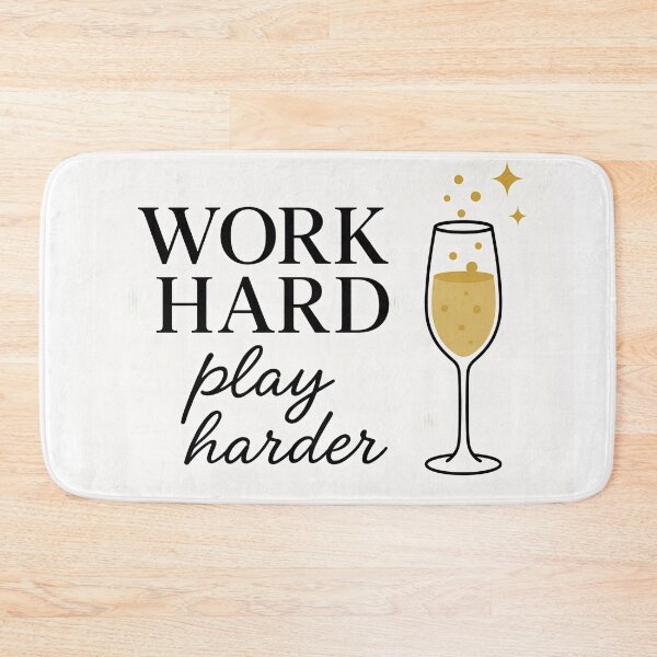 Item preview, Work Hard Play Harder designed and sold by shirttherapy.