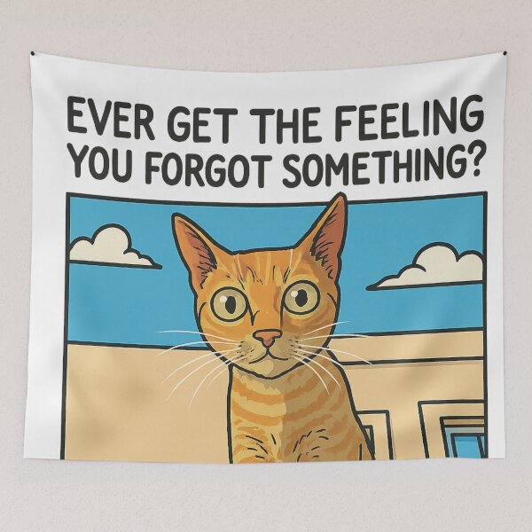 Item preview, Ever get the feeling you forgot something? | Funny orange cat illustration  designed and sold by Oqueartecura.