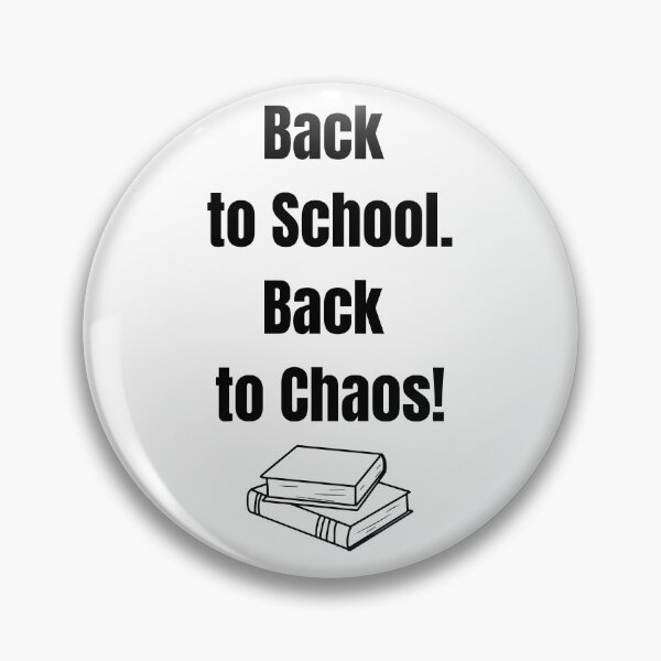 Item preview, Back to School. Back to Chaos! – Bold Minimalist Design for Everyday Items designed and sold by Kindloom.