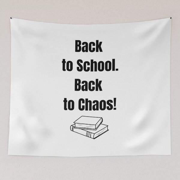Item preview, Back to School. Back to Chaos! – Bold Minimalist Design for Everyday Items designed and sold by Kindloom.