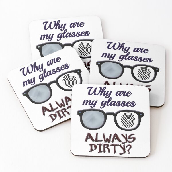 Item preview, Why Are My Glasses Always Dirty? – Eyewear Mayhem designed and sold by Eyepatch-Jacks.