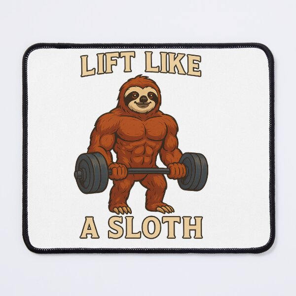 Item preview, Lift Like A Sloth - Cute Animal - Sloth - Gym Motivation designed and sold by WearCool-Shirts.